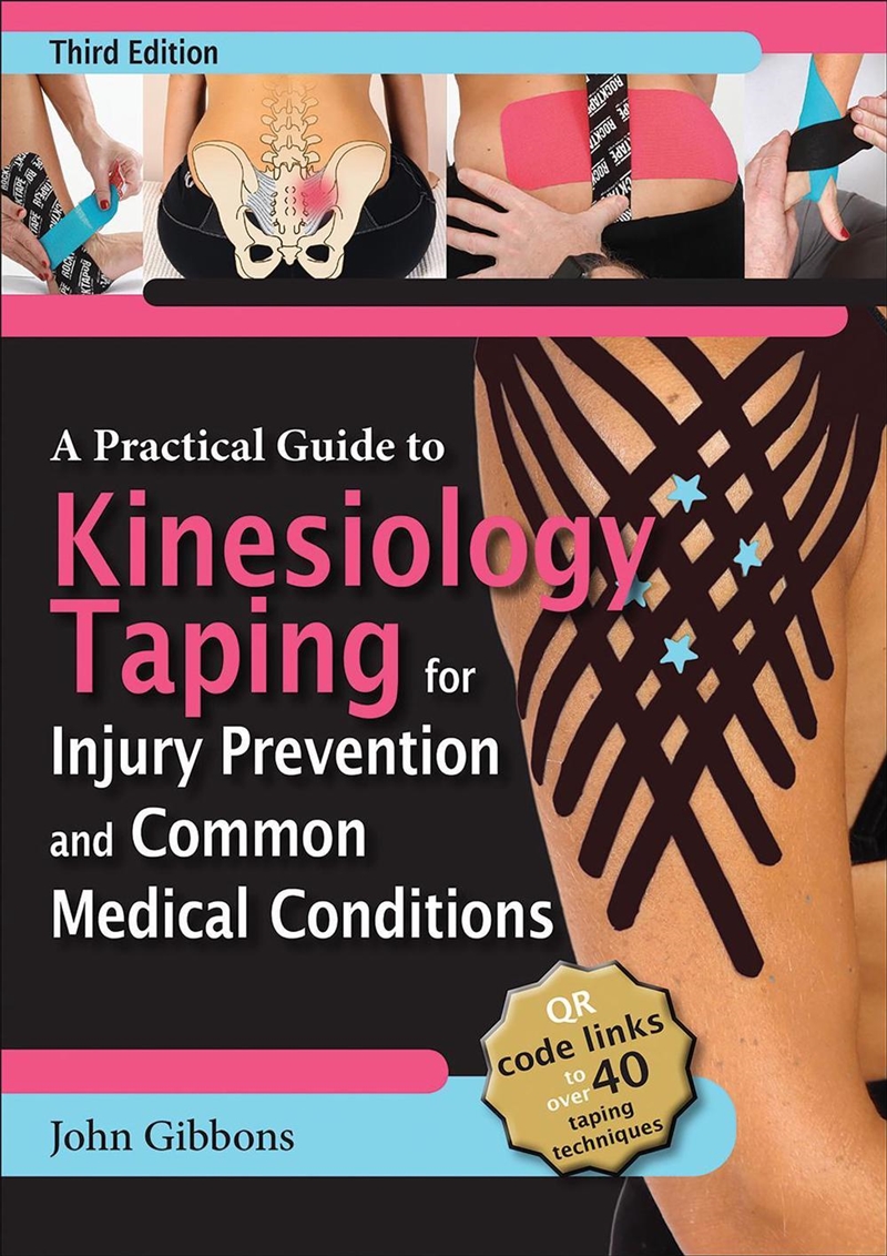 A Practical Guide to Kinesiology Taping for Injury Prevention and Common Medical Conditions/Product Detail/Healthcare