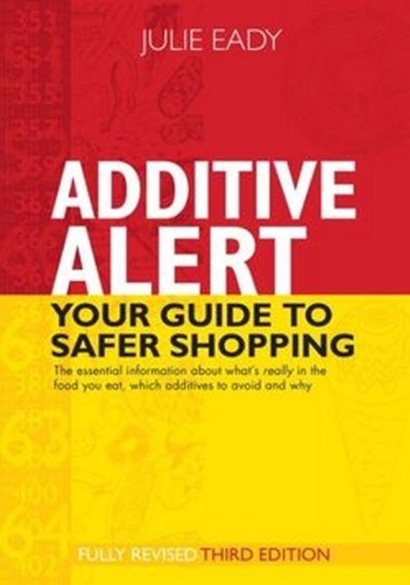 Additive Alert 3/e/Product Detail/Self Help & Personal Development