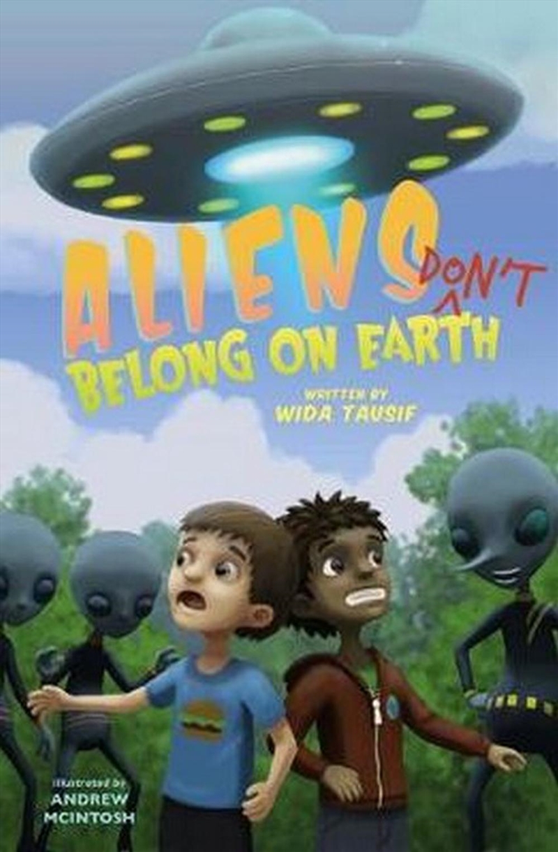 Aliens Don't Belong on Earth/Product Detail/Childrens Fiction Books
