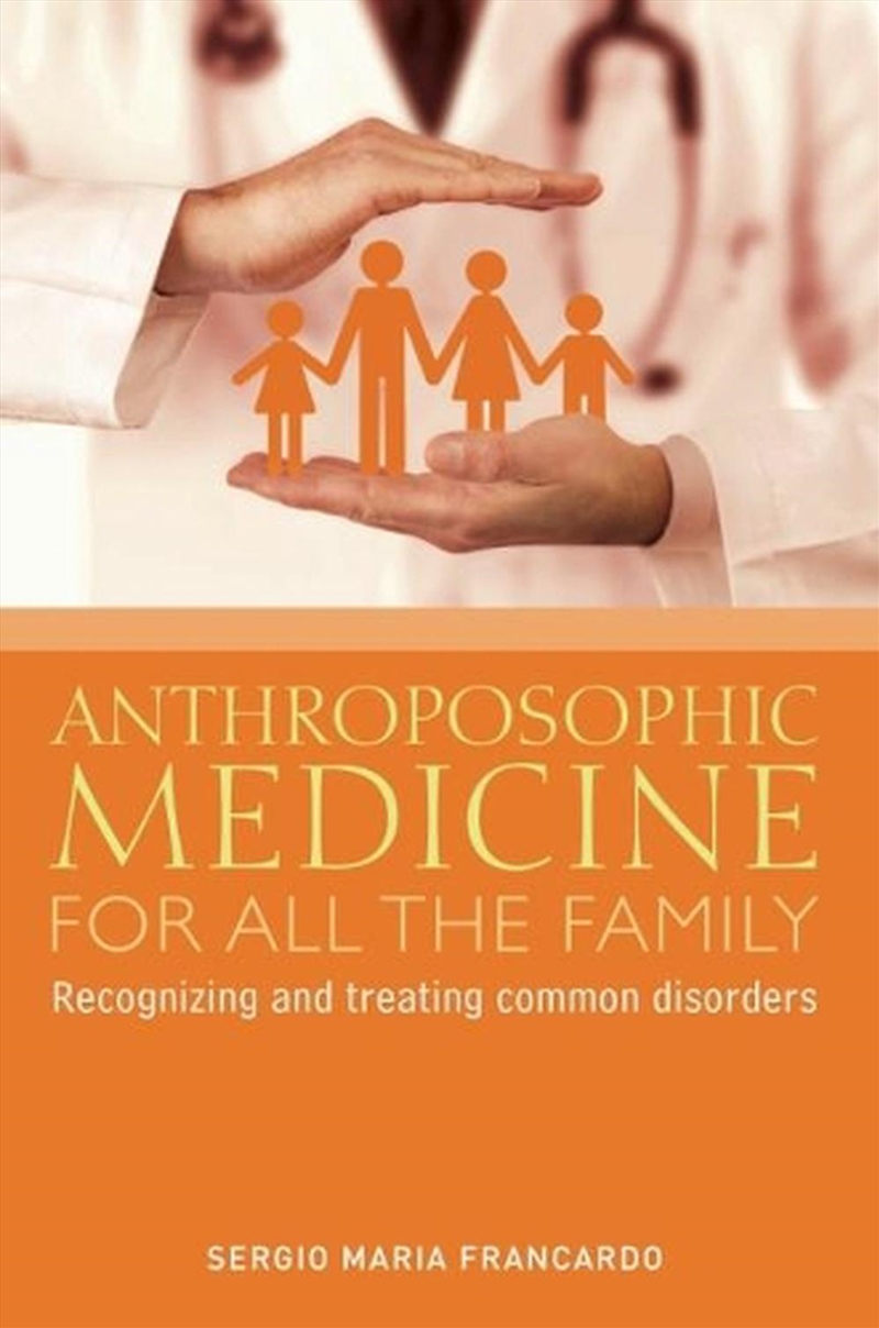 Anthroposophic Medicine for All the Family/Product Detail/Religion & Beliefs