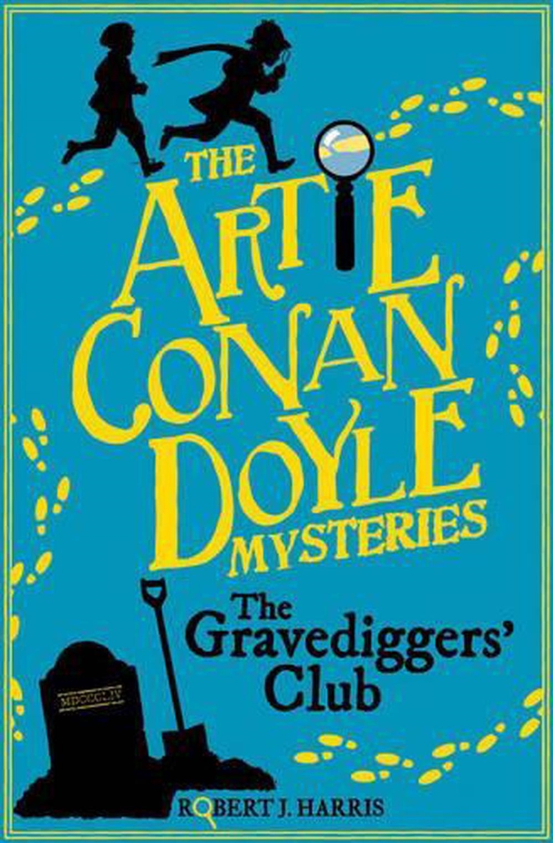 Artie Conan Doyle and the Gravediggers' Club/Product Detail/Childrens Fiction Books
