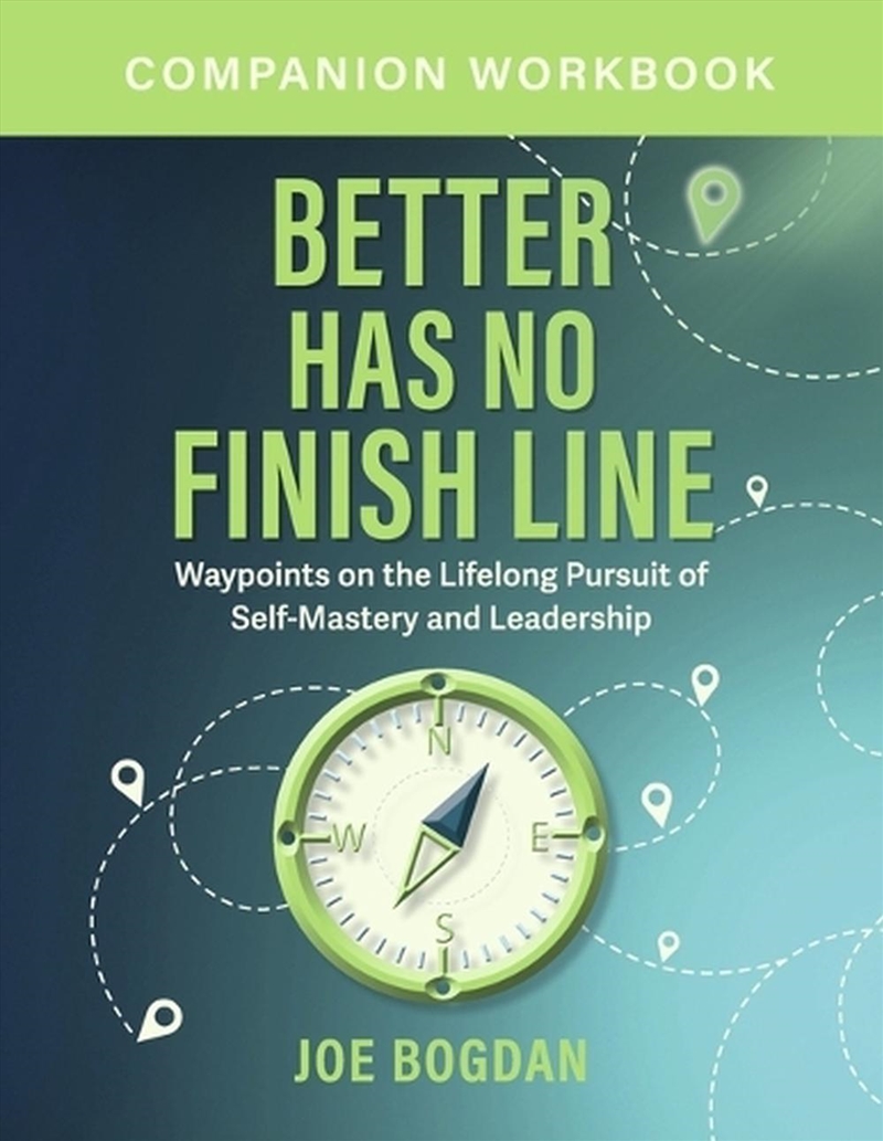 Better Has No Finish Line Workbook/Product Detail/Self Help & Personal Development