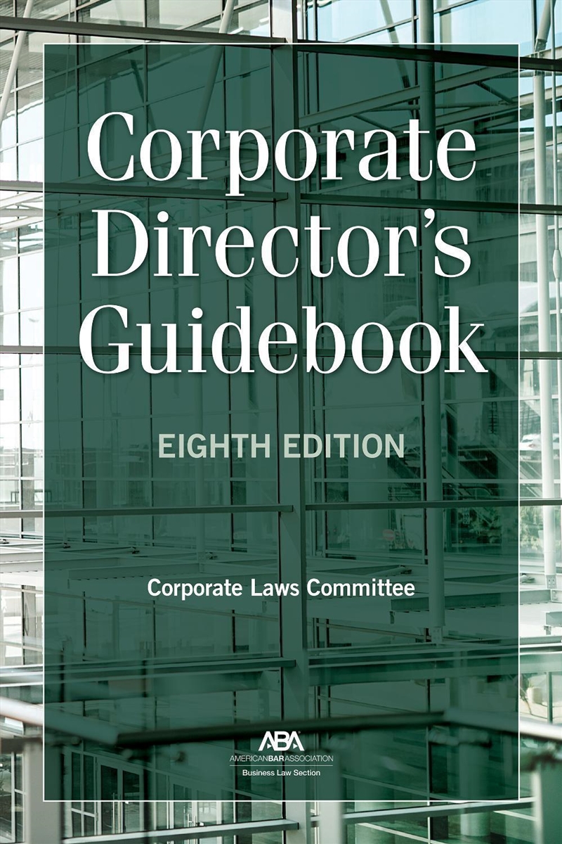Corporate Director's Guidebook, Eighth Edition/Product Detail/Business Leadership & Management