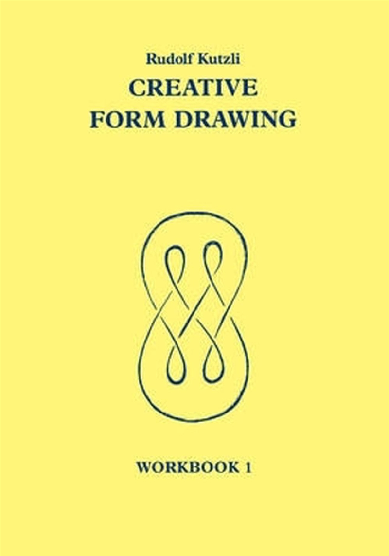 Creative Form Drawing: Workbook 1/Product Detail/Art