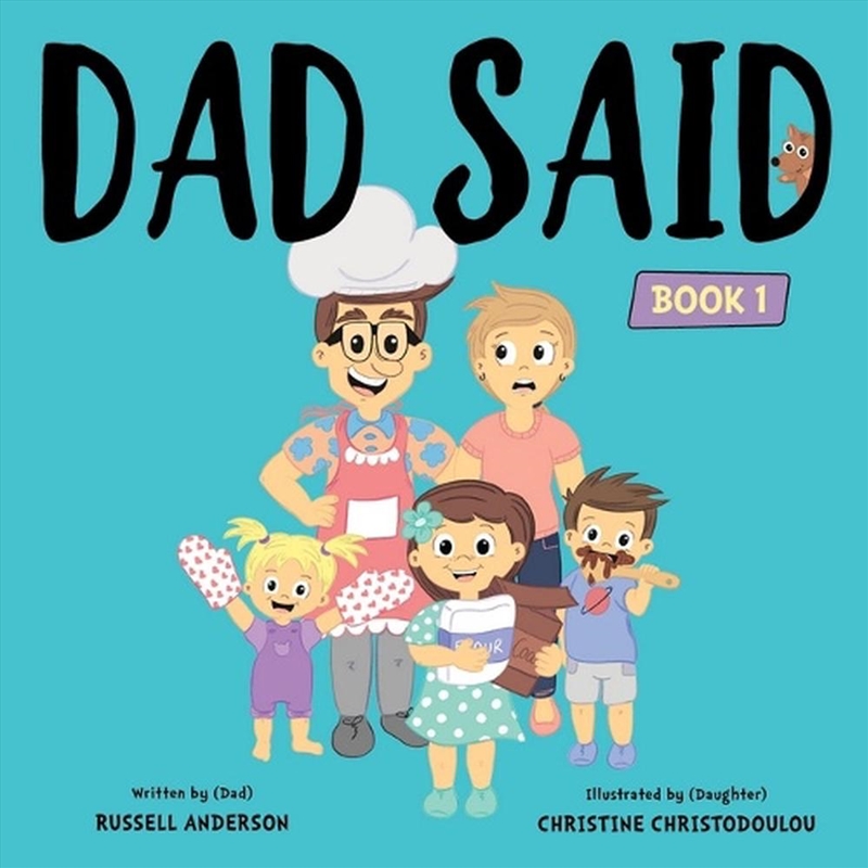 Dad Said/Product Detail/Early Childhood Fiction Books