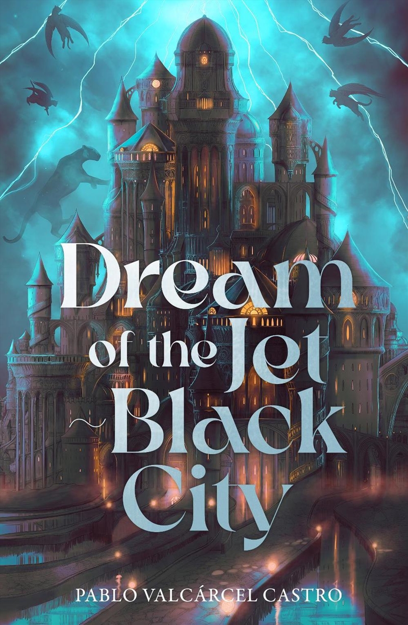 Dream of the Jet-Black City/Product Detail/Fantasy Fiction