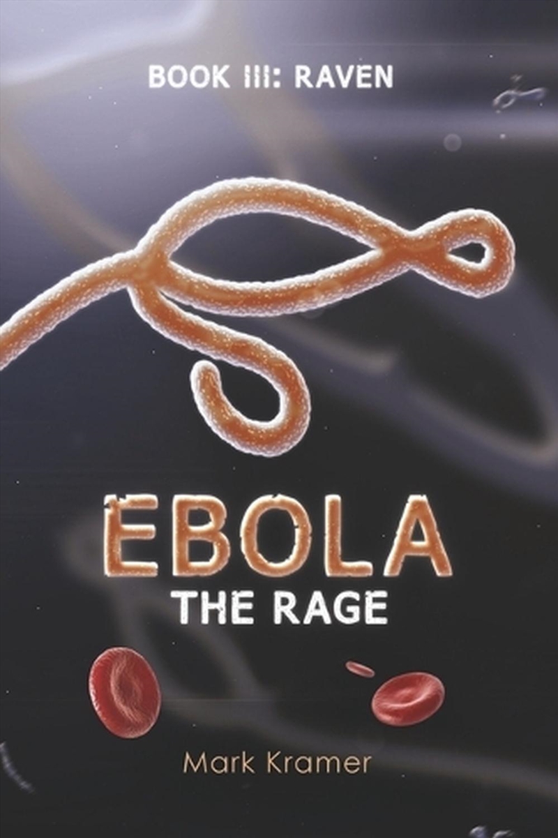 Ebola: The Rage/Product Detail/Science Fiction Books