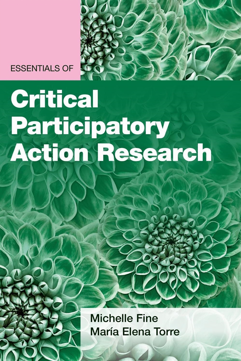 Essentials of Critical Participatory Action Research/Product Detail/Psychology