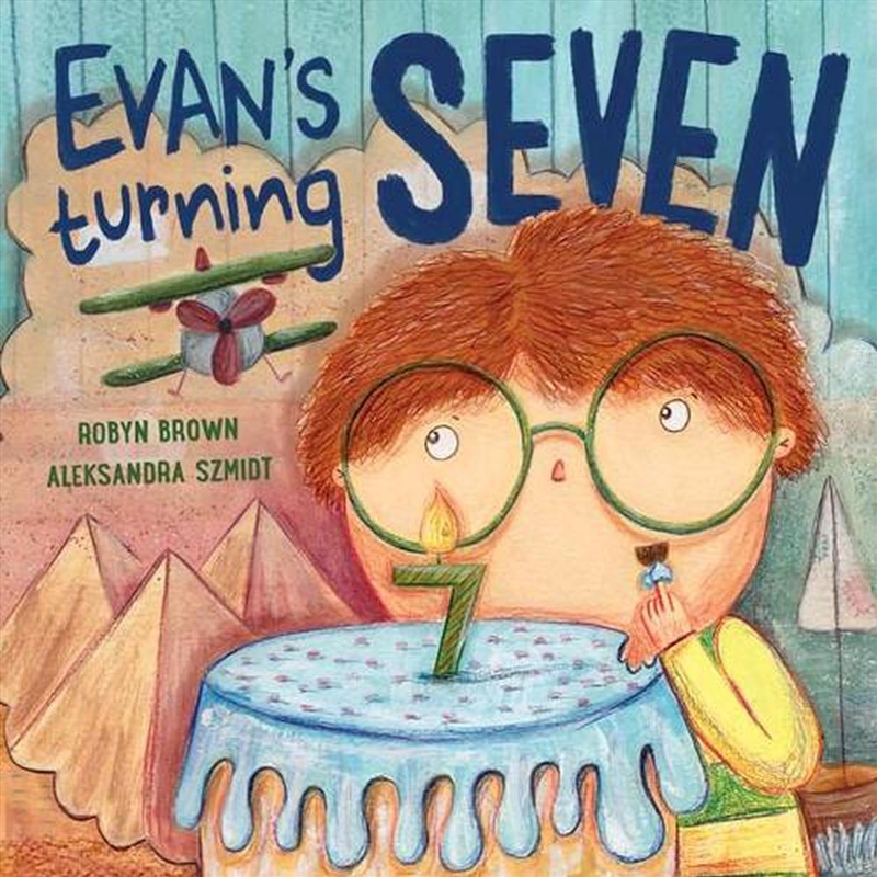 Evan's Turning Seven/Product Detail/Early Childhood Fiction Books