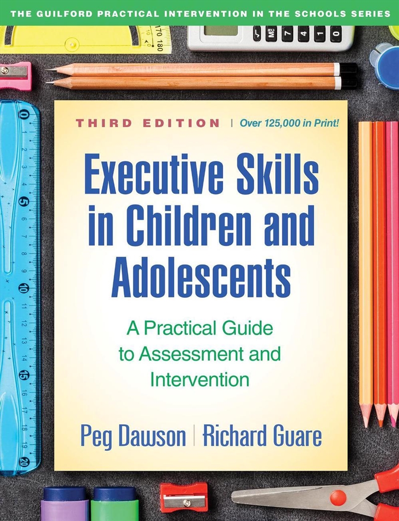 Executive Skills in Children and Adolescents, Third Edition/Product Detail/Psychology