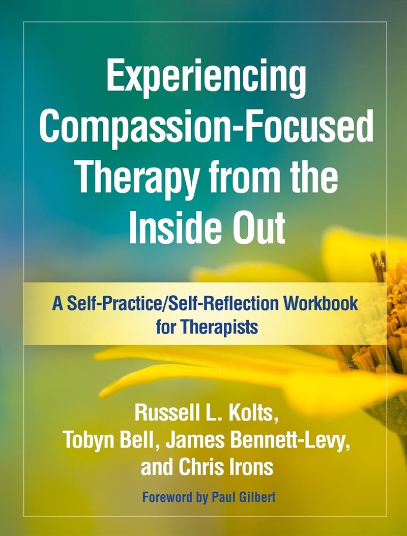 Experiencing Compassion-Focused Therapy from the Inside Out/Product Detail/Healthcare