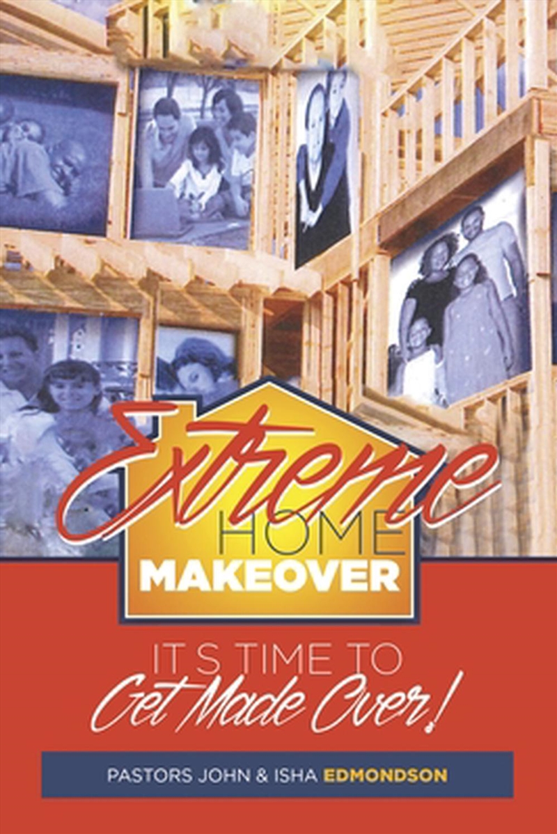 Extreme Home Makeover/Product Detail/Religion & Beliefs