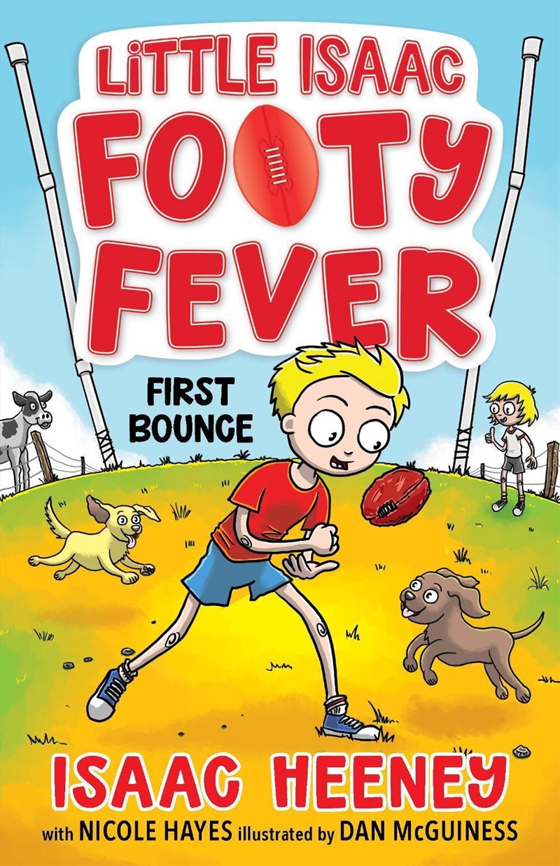 First Bounce: Little Isaac Footy Fever 1/Product Detail/Childrens Fiction Books