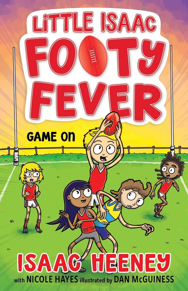 Game On: Little Isaac Footy Fever 2/Product Detail/Childrens Fiction Books