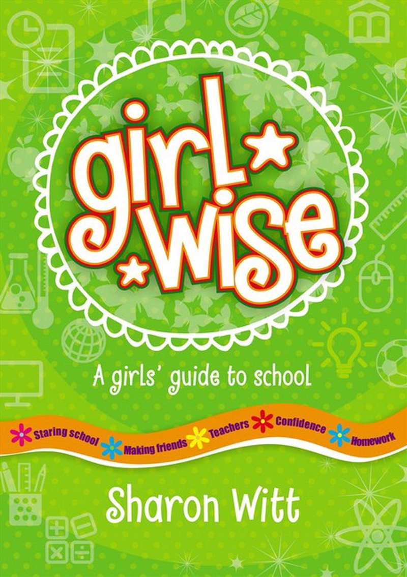 Girl Wise: a girl's guide to school/Product Detail/Family & Health