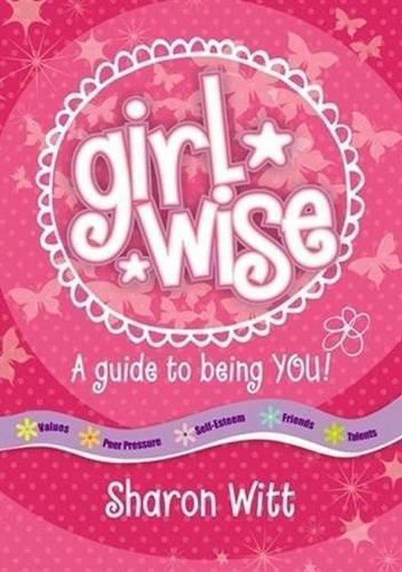 Girl Wise: A guide to being you/Product Detail/Family & Health