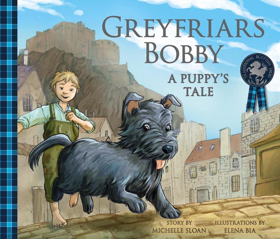 Greyfriars Bobby: A Puppy's Tale/Product Detail/Childrens Fiction Books