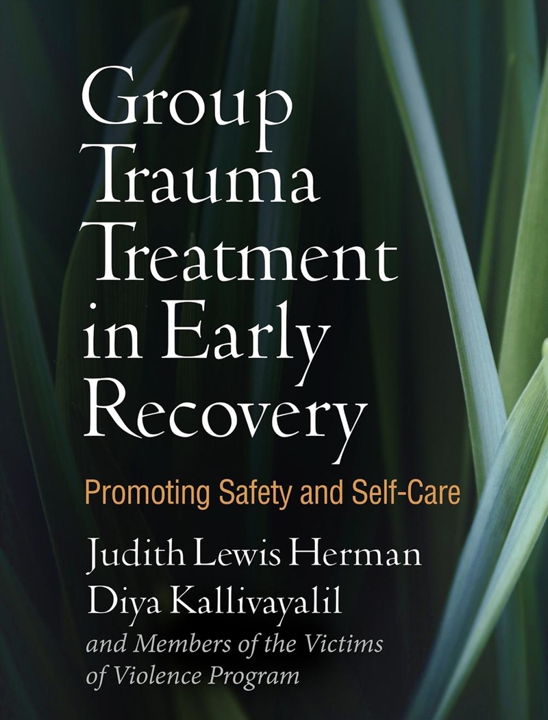 Group Trauma Treatment in Early Recovery/Product Detail/Healthcare