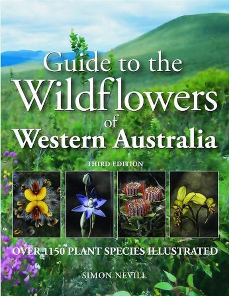 Guide to the Wildflowers of Western Australia 3/e/Product Detail/Animals & Nature