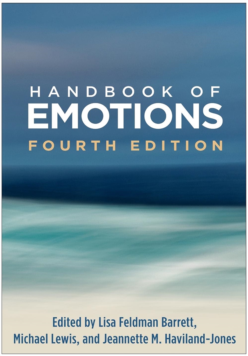 Handbook of Emotions, Fourth Edition/Product Detail/Psychology