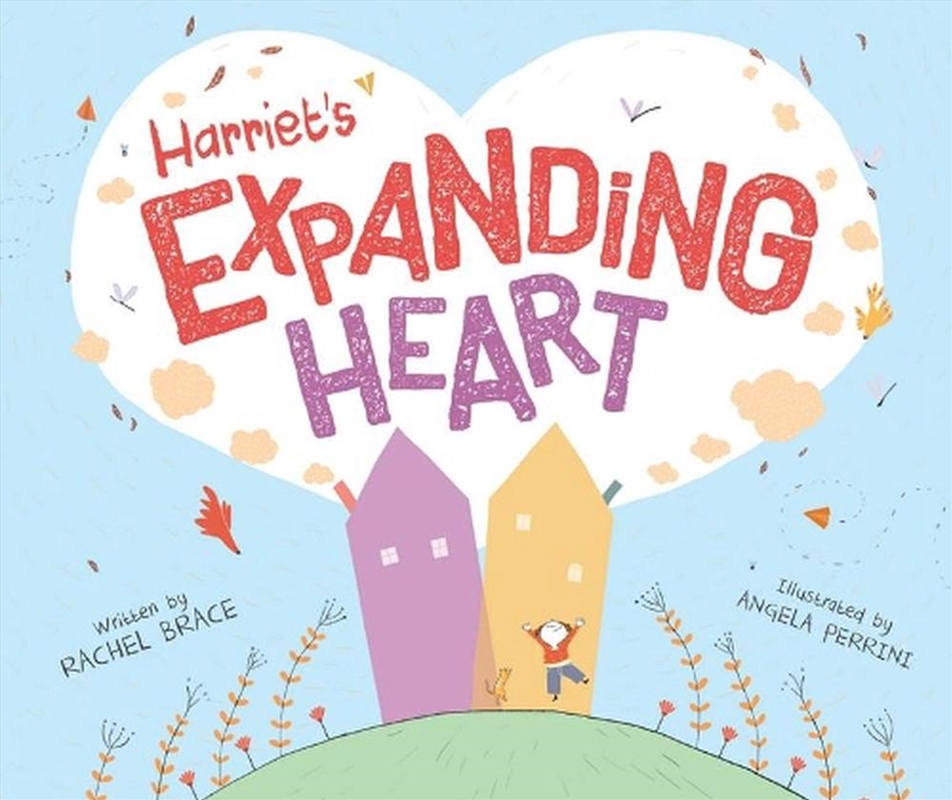 Harriet's Expanding Heart/Product Detail/Early Childhood Fiction Books
