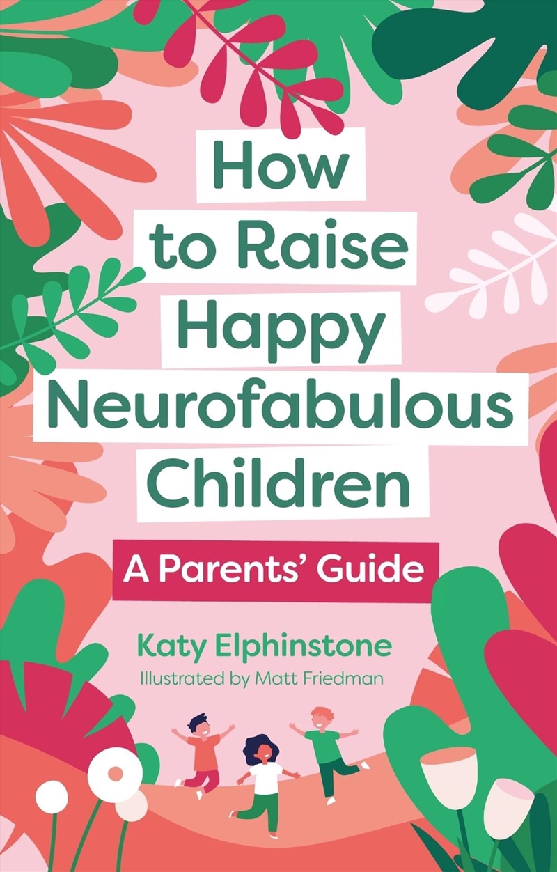How to Raise Happy Neurofabulous Children/Product Detail/Family & Health
