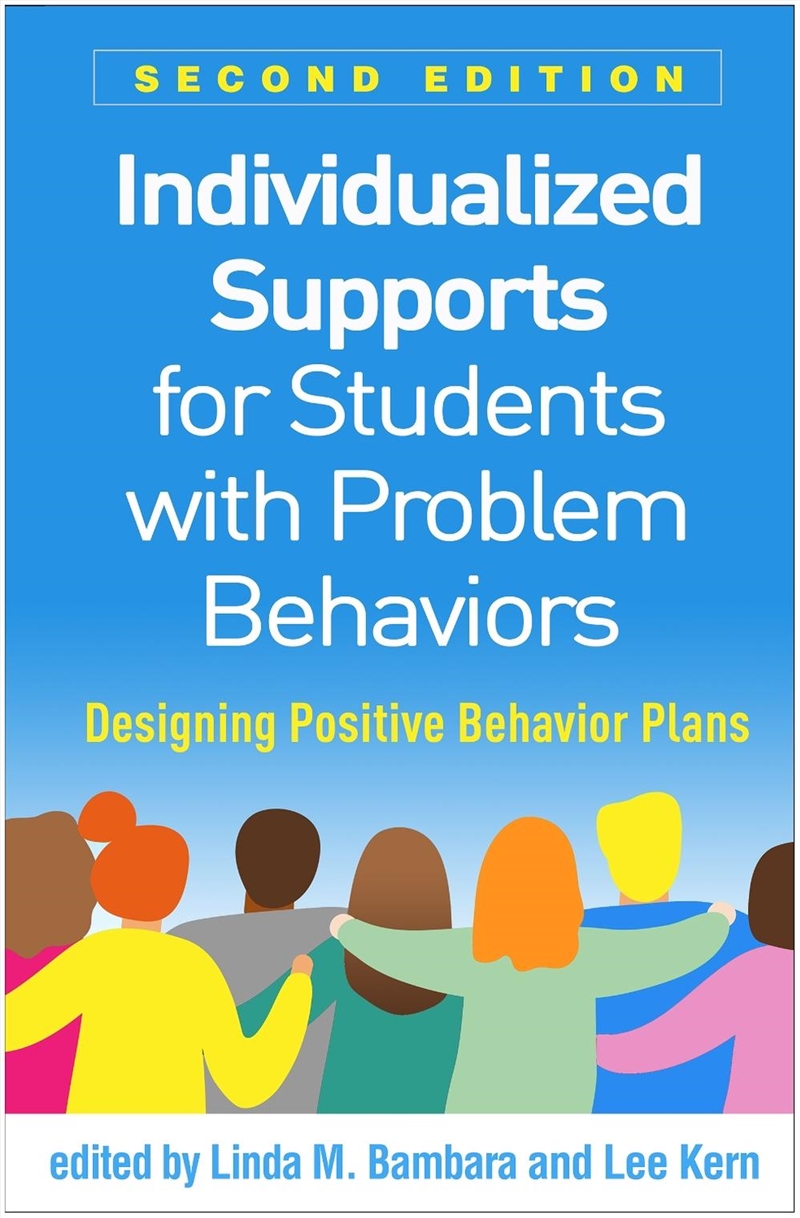 Individualized Supports for Students with Problem Behaviors, Second Edition/Product Detail/Healthcare