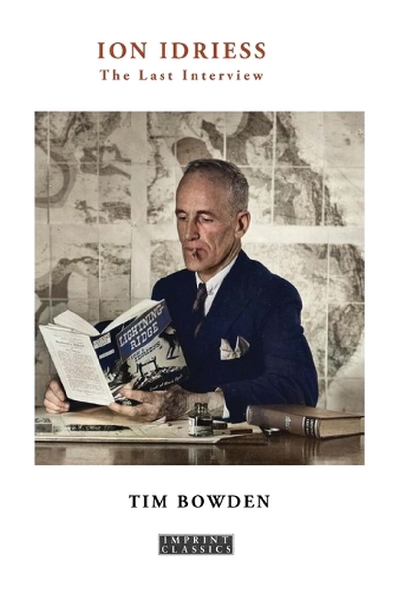 Ion Idriess - The Last Interview/Product Detail/Biographies & True Stories