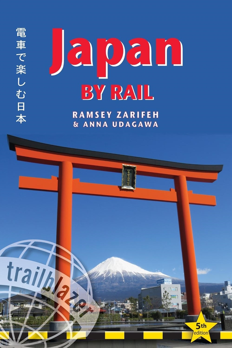 Japan by Rail Trailblazer Guide/Product Detail/Travel & Holidays
