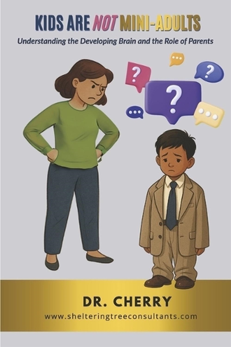 Kids Are Not Mini-Adults/Product Detail/Family & Health