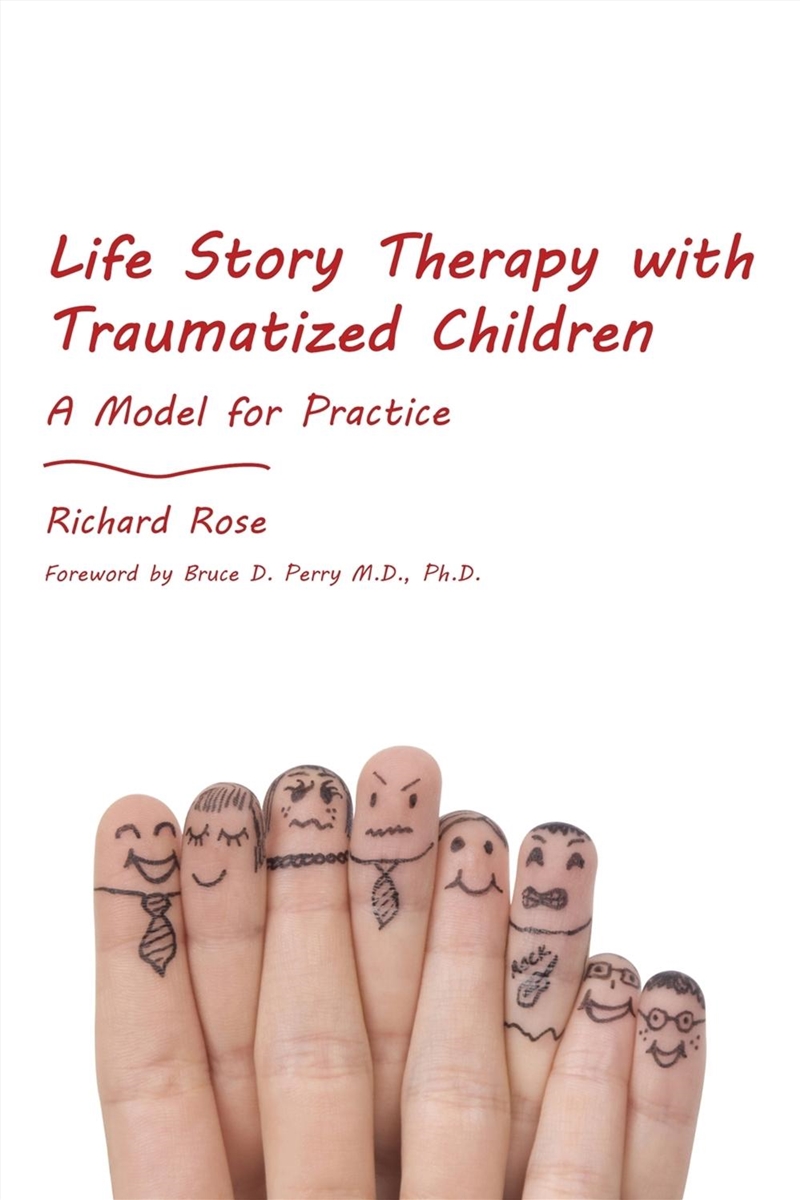 Life Story Therapy with Traumatized Children/Product Detail/Healthcare