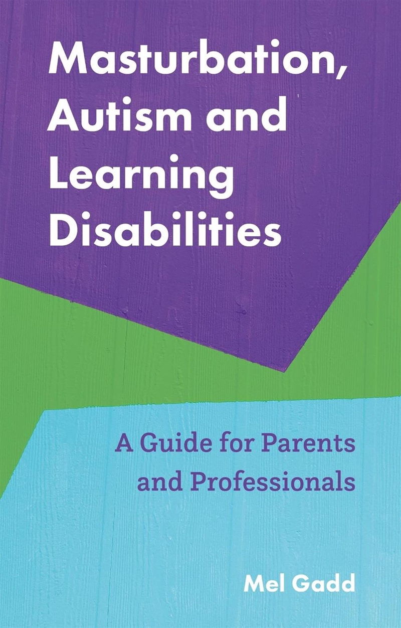 Masturbation, Autism and Learning Disabilities/Product Detail/Healthcare