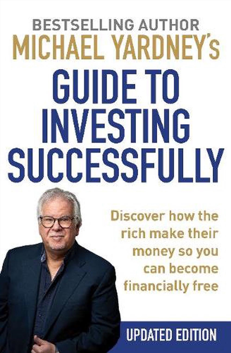 Michael Yardney's Guide to Investing Successfully/Product Detail/Accounting & Finance