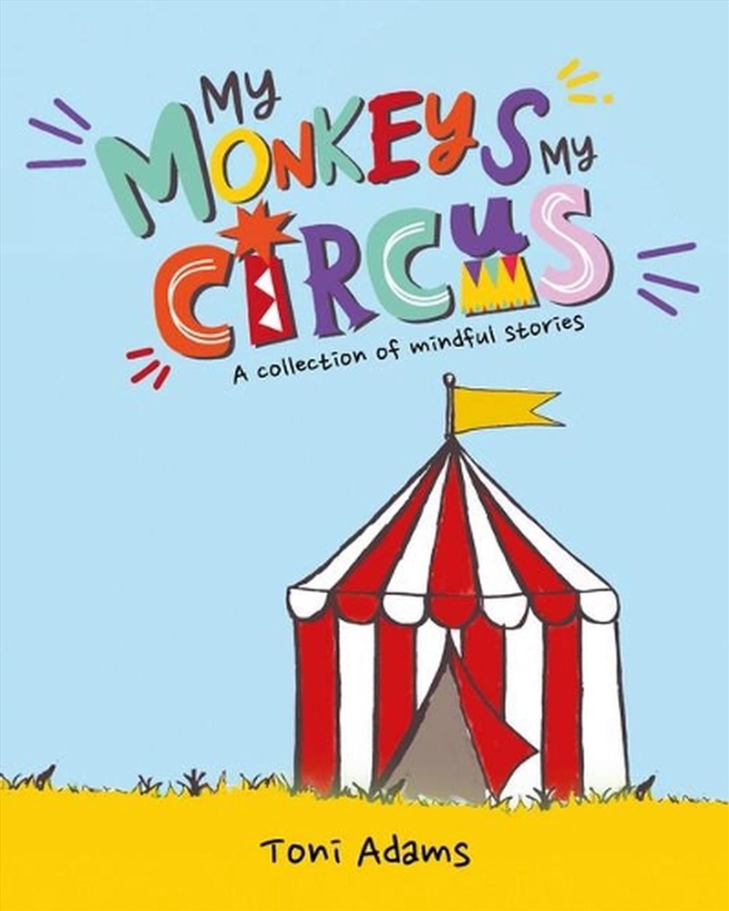 My Monkeys My Circus/Product Detail/Early Childhood Fiction Books