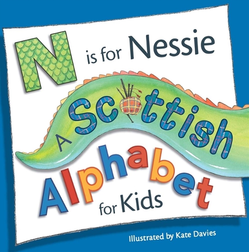 N is for Nessie: A Scottish Alphabet for Kids/Product Detail/Early Childhood Fiction Books