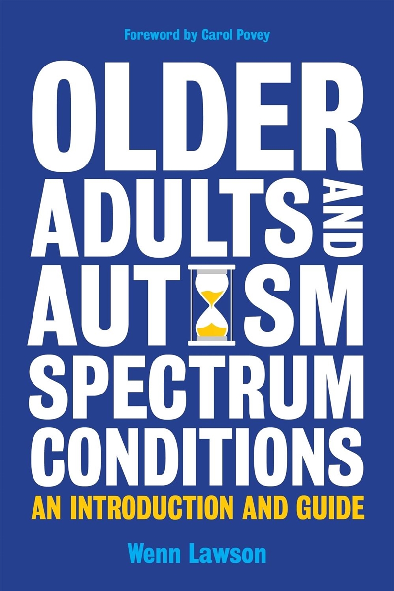Older Adults and Autism Spectrum Conditions/Product Detail/Healthcare