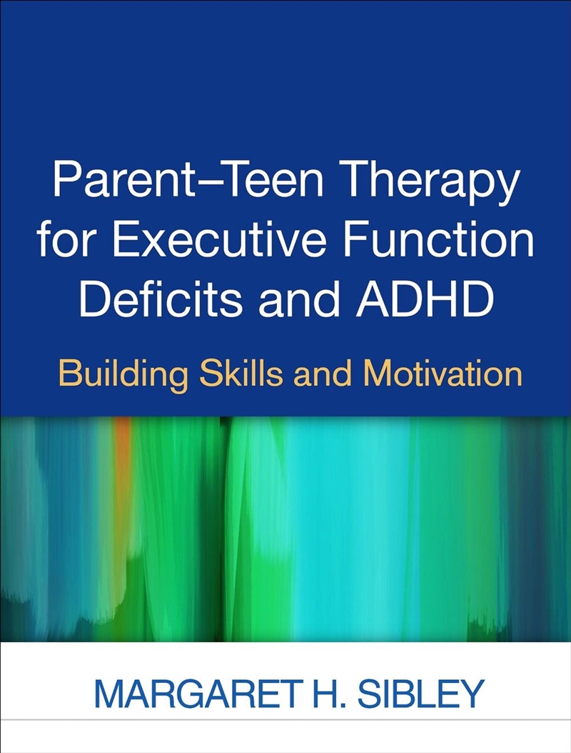 Parent-Teen Therapy for Executive Function Deficits and ADHD/Product Detail/Healthcare