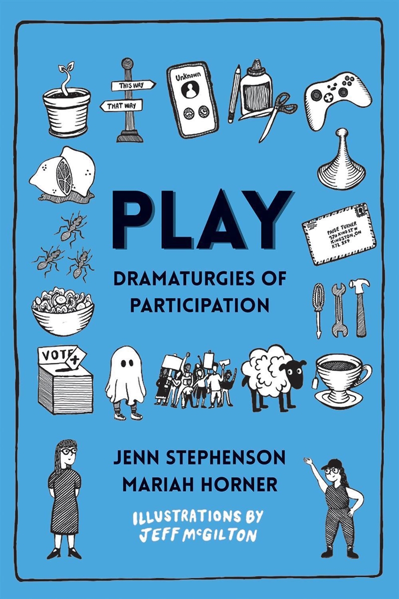 PLAY : Dramaturgies of Participation/Product Detail/Literature & Plays
