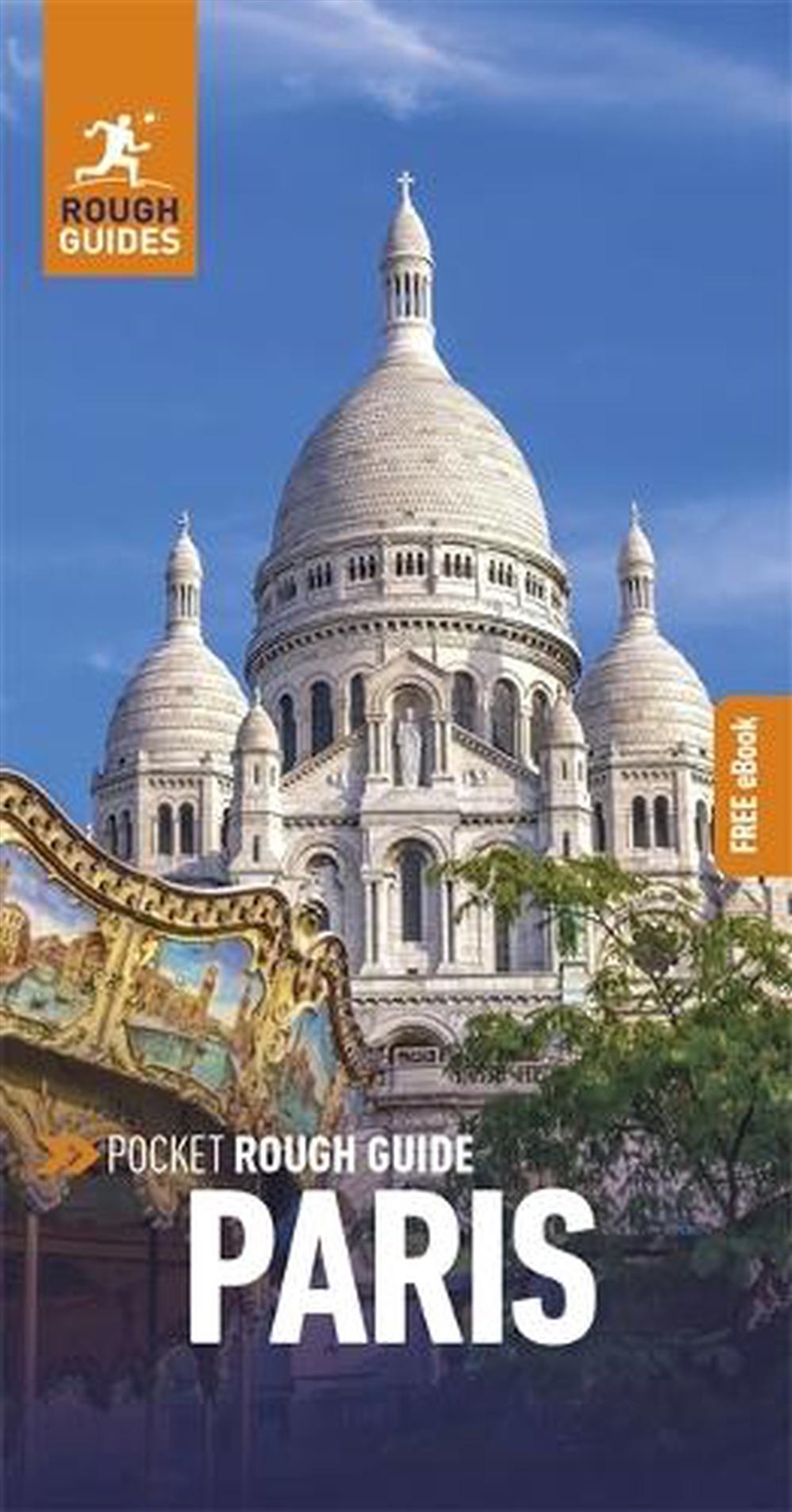 Pocket Rough Guide Paris: Travel Guide with eBook/Product Detail/Travel & Holidays