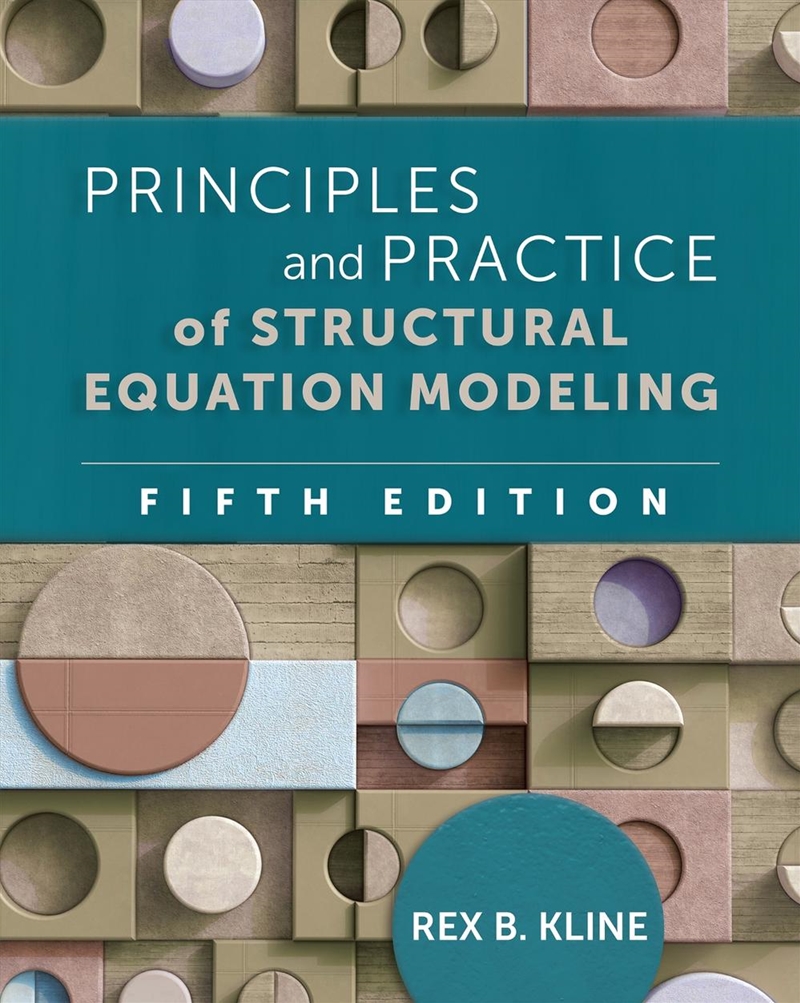 Principles and Practice of Structural Equation Modeling, Fifth Edition/Product Detail/Psychology