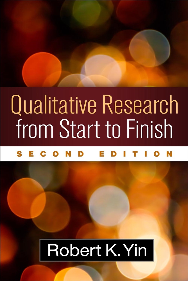 Qualitative Research from Start to Finish, Second Edition/Product Detail/Society & Culture