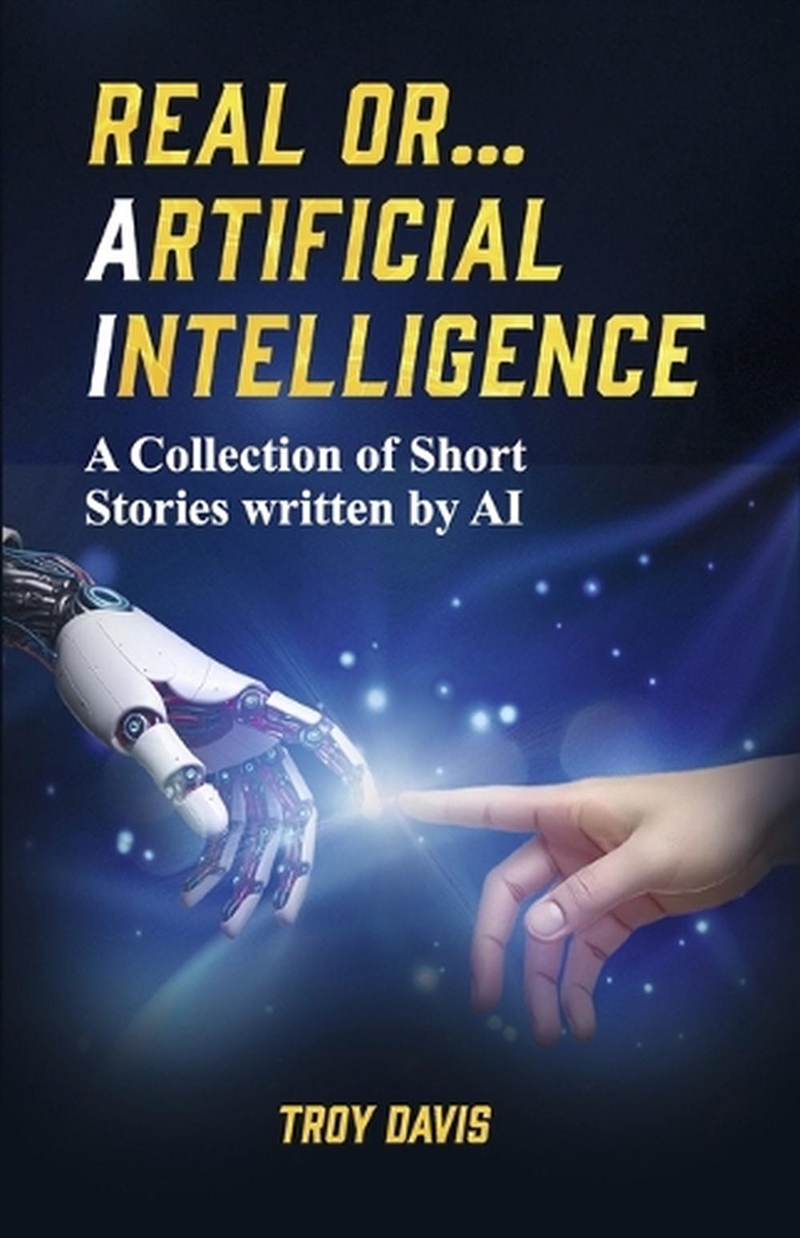 REAL OR... ARTIFICIAL INTELLIGENCE/Product Detail/Fantasy Fiction