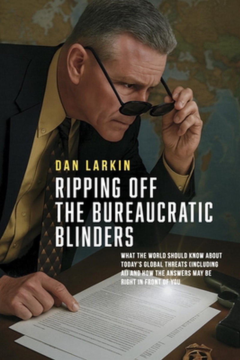 Ripping off the Bureaucratic Blinders/Product Detail/Politics & Government