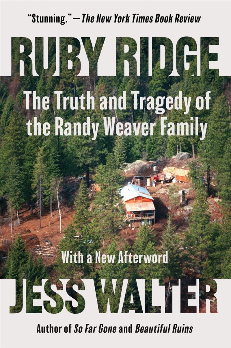 Ruby Ridge: The Truth and Tragedy of the Randy Weaver Family/Product Detail/Reading