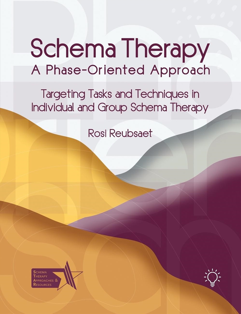 Schema Therapy - A Phase-Oriented Approach/Product Detail/Healthcare