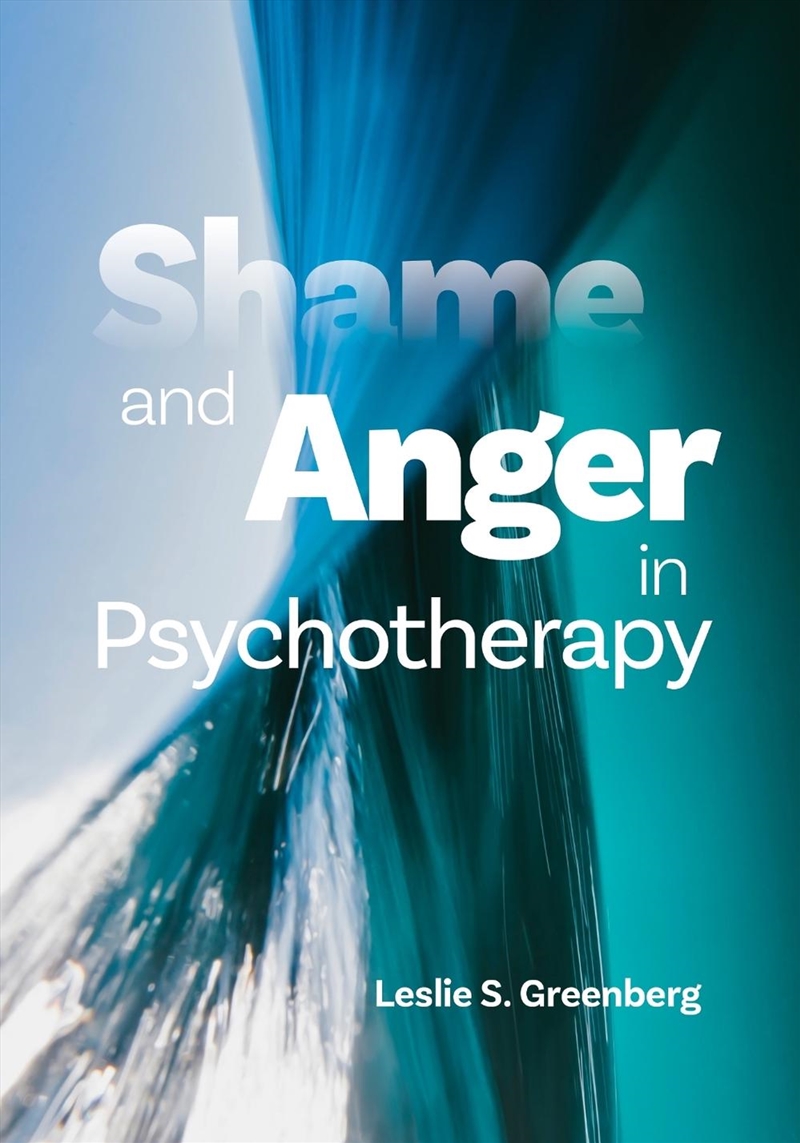 Shame and Anger in Psychotherapy/Product Detail/Psychology