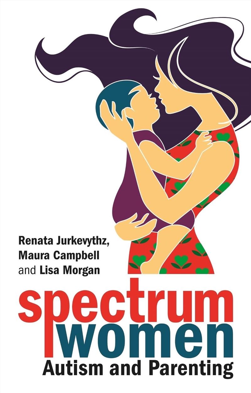 Spectrum Women-Autism and Parenting/Product Detail/Family & Health
