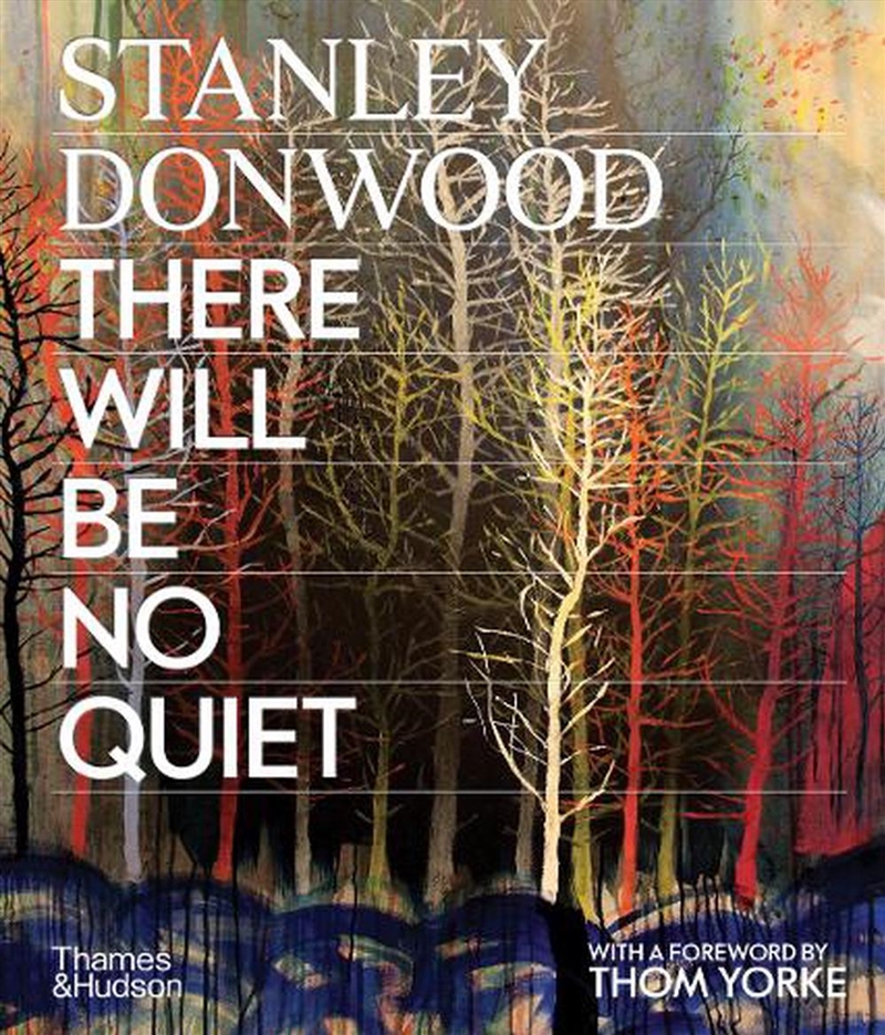 Stanley Donwood: There Will Be No Quiet/Product Detail/Society & Culture