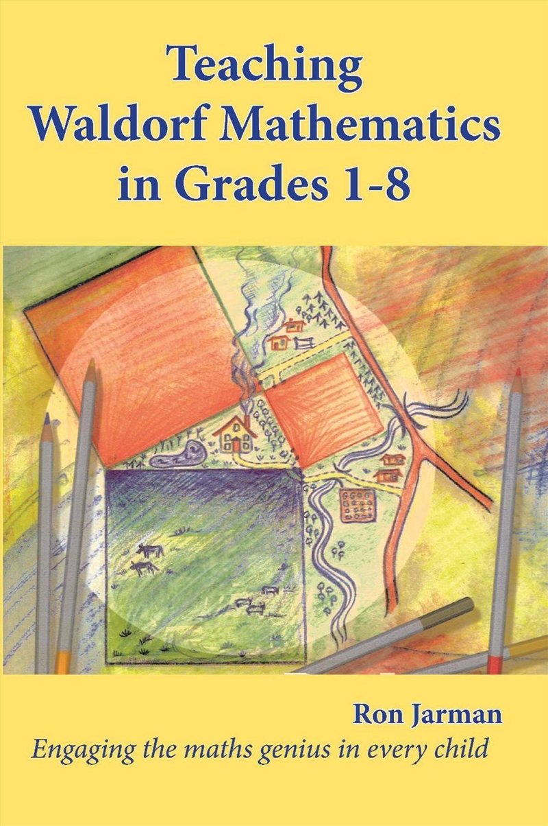Teaching Waldorf Mathematics in Grades 1-8/Product Detail/Teaching