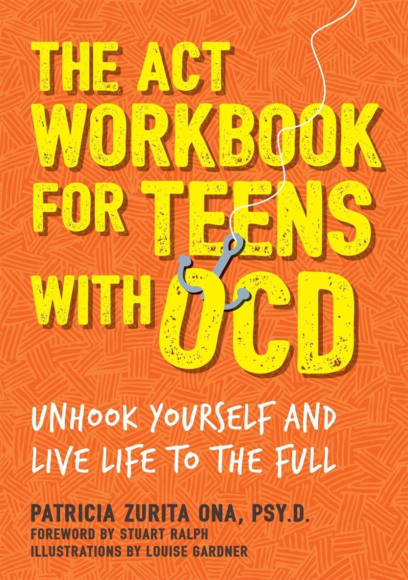The ACT Workbook for Teens with OCD/Product Detail/Healthcare